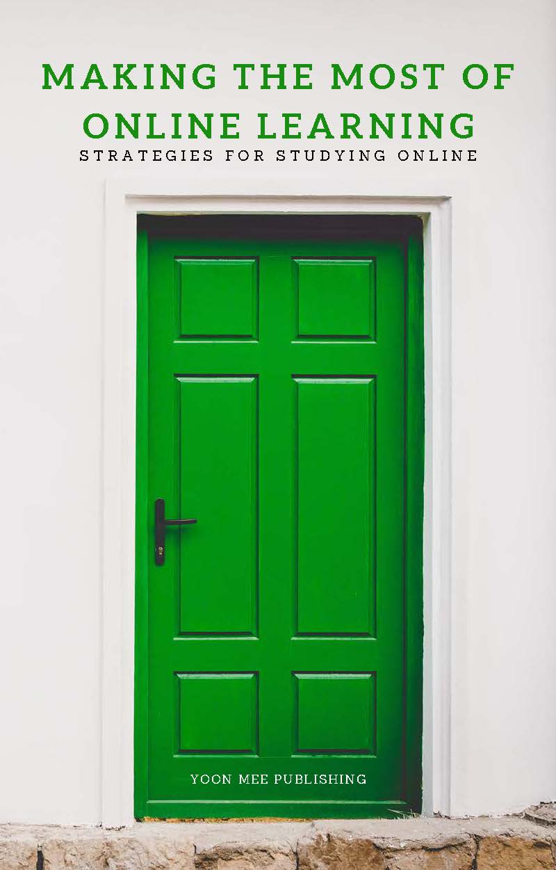 A green wooden door in a white wall. Above the door it says "MAKING THE MOST OF ONLINE LEARNING" and the subheading says "strategies for studying online"